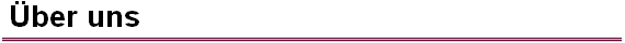 �ber uns 
