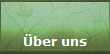 �ber uns